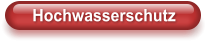 Hochwasserschutz